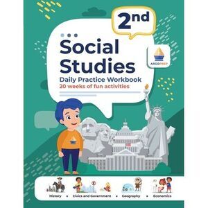 2nd Grade Social Studies: Daily Practice Workbook 20 Weeks of Fun Activities His